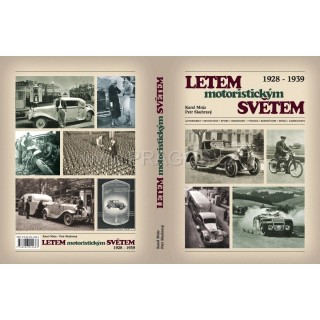 Kniha Letem motoristickým světem – Karel Mráz, Petr Skuhravý