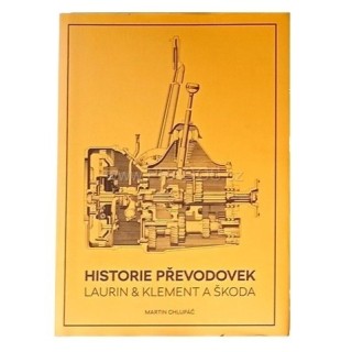 Kniha historie převodovek L&K + ŠKODA M. Chlupáč