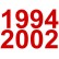 1994-2002
